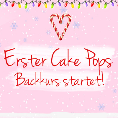 {Backkurs} Der Cake Pops Backkurs geht in die erste Runde!